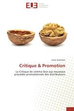 Critique & Promotion