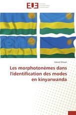 Les morphotonèmes dans l'identification des modes en kinyarwanda