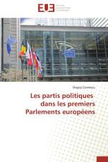 Les partis politiques dans les premiers Parlements européens