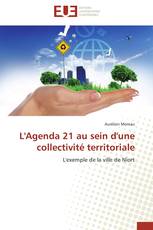 L'Agenda 21 au sein d'une collectivité territoriale
