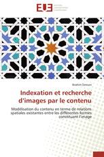 Indexation et recherche d’images par le contenu