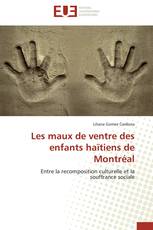 Les maux de ventre des enfants haïtiens de Montréal