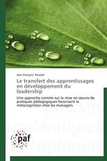 Le transfert des apprentissages en développement du leadership