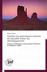 Gestion du patrimoine culturel et nouvelle vision du développement