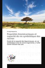 Propriétés biomécaniques et capacité de vie symbiotique des racines