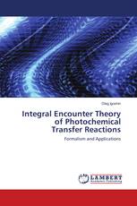 Integral Encounter Theory of Photochemical Transfer Reactions