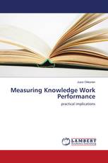 Measuring Knowledge Work Performance
