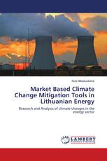 Market Based Climate Change Mitigation Tools in Lithuanian Energy
