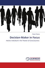 Decision-Maker in Focus