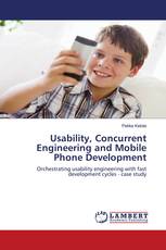 Usability, Concurrent Engineering and Mobile Phone Development