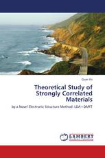 Theoretical Study of Strongly Correlated Materials