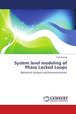 System level modeling of Phase Locked Loops