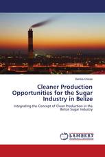 Cleaner Production Opportunities for the Sugar Industry in Belize