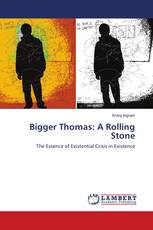 Bigger Thomas: A Rolling Stone