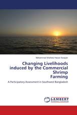 Changing Livelihoods induced by the Commercial Shrimp Farming