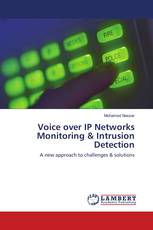 Voice over IP Networks Monitoring & Intrusion Detection