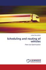 Scheduling and routing of vehicles