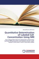 Quantitative Determination of Labeled Cell Concentration Using MRI