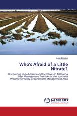 Who's Afraid of a Little Nitrate?
