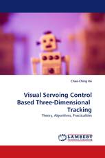 Visual Servoing Control Based Three-Dimensional  Tracking