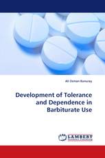 Development of Tolerance and Dependence in Barbiturate Use