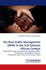 The New Public Management (NPM) in  the Sub-Saharan African Context