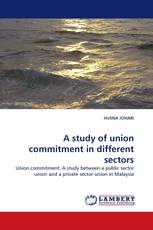 A study of union commitment in different sectors