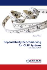 Dependability Benchmarking for OLTP Systems