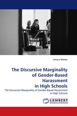 The Discursive Marginality of Gender-Based Harassment in High Schools