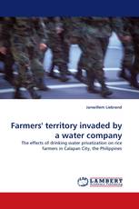 Farmers'' territory invaded by a water company