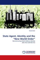 State Agent, Identity and the “New World Order”