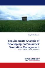 Requirements Analysis of Developing Communities'' Sanitation Management