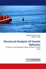 Structural Analysis of Tourist Behavior