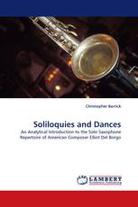 Soliloquies and Dances