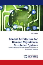 General Architecture for Demand Migration in Distributed Systems