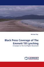 Black Press Coverage of The Emmett Till Lynching