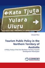 Tourism Public Policy in the Northern Territory of Australia
