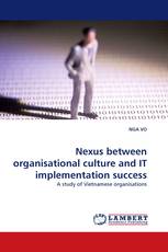 Nexus between organisational culture and IT implementation success