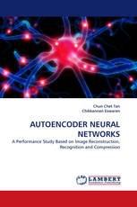 AUTOENCODER NEURAL NETWORKS