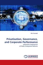 Privatisation, Governance, and Corporate Performance