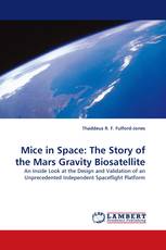 Mice in Space: The Story of the Mars Gravity Biosatellite