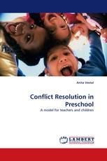Conflict Resolution in Preschool
