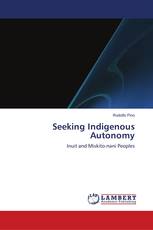 Seeking Indigenous Autonomy