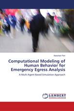 Computational Modeling of Human Behavior for Emergency Egress Analysis
