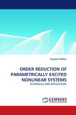 ORDER REDUCTION OF PARAMETRICALLY EXCITED NONLINEAR SYSTEMS