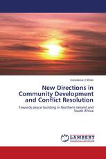 New Directions in Community Development and Conflict Resolution