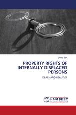 PROPERTY RIGHTS OF INTERNALLY DISPLACED PERSONS