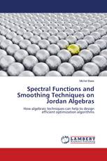 Spectral Functions and Smoothing Techniques on Jordan Algebras