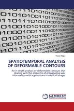 SPATIOTEMPORAL ANALYSIS OF DEFORMABLE CONTOURS