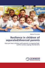 Resilience in children of separated/divorced parents